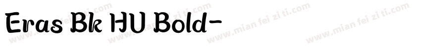 Eras Bk HU Bold字体转换